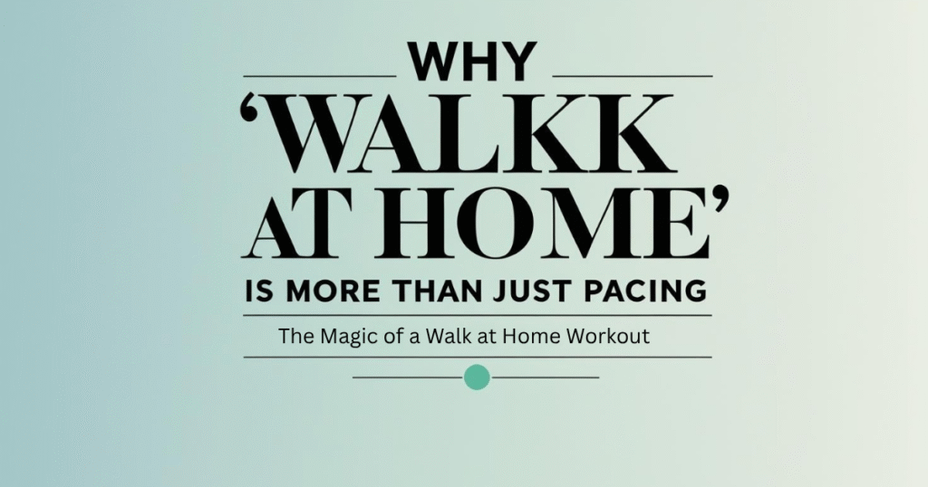 Text-only image in Fitsola colors with the phrase “Why 'Walk at Home' is More Than Just Pacing” emphasizing the holistic value of walk at home routines.